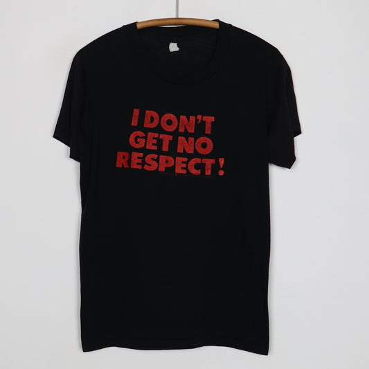 1987 Rodney Dangerfield I Don't Get No Respect Shirt