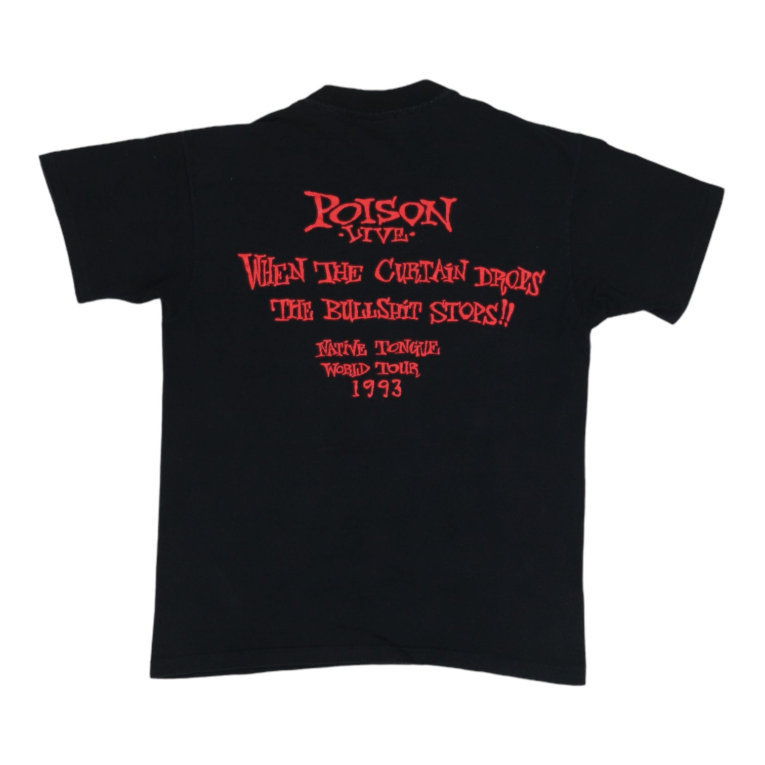 1993 Poison Native Tongue World Tour Shirt | Authentic Vintage Tee
